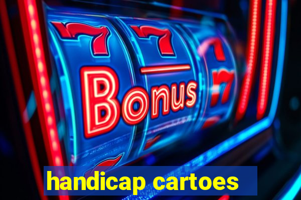 handicap cartoes - 0.5